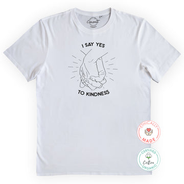 I Say Yes To Kindness Organic Tee
