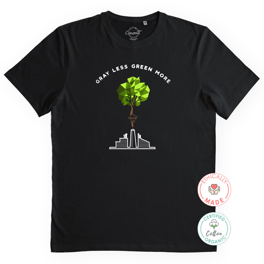 Gray Less Green More Organic Tee